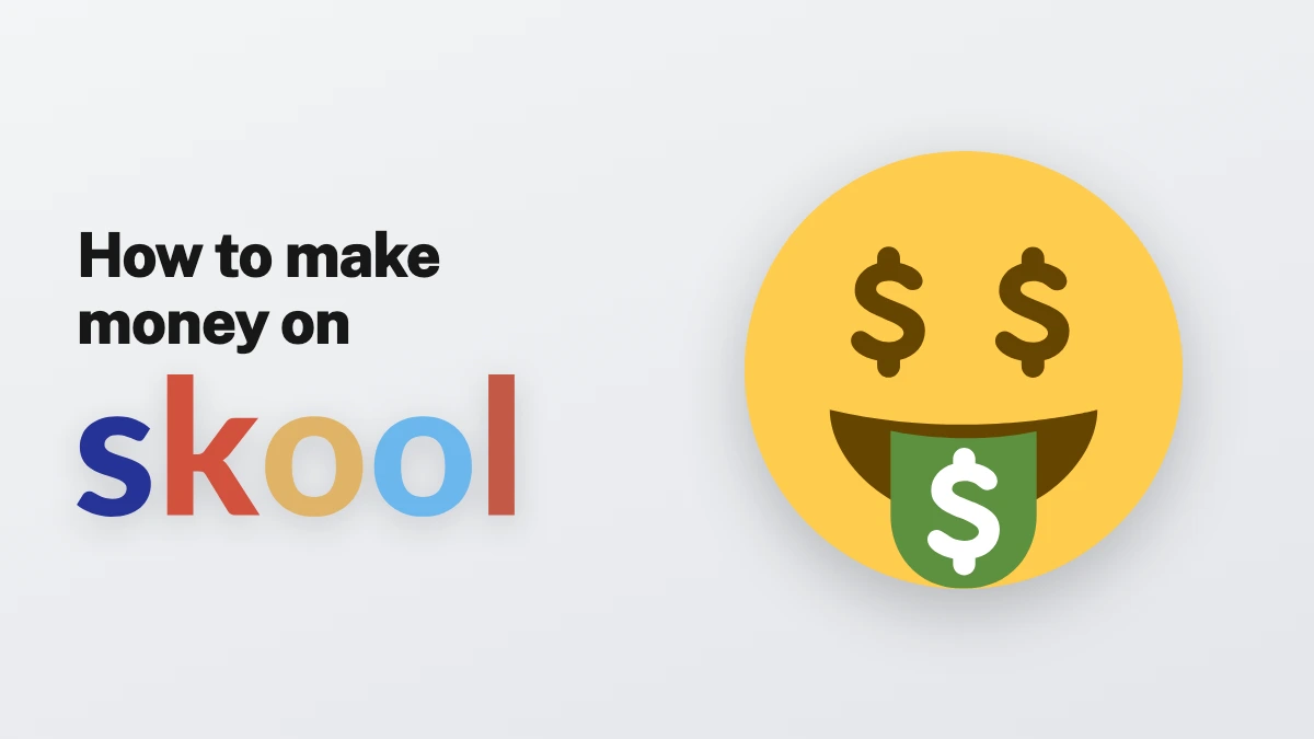 How to make money on Skool