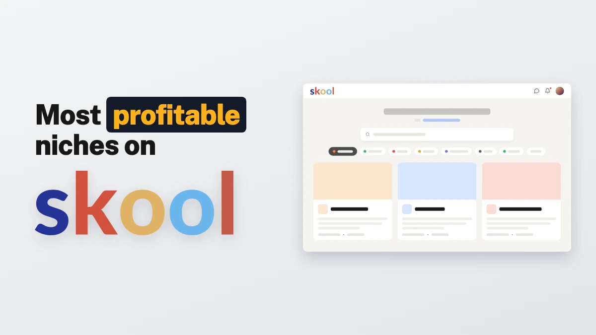 Most Profitable Skool Community Niches in 2026