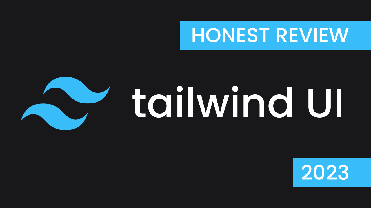 Tailwind UI Review 2023